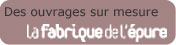La Fabrique de l'Epure
