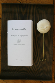 La mozzarella, dix fa&ccedil;ons de la pr&eacute;parer