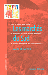 Les march&eacute;s du Sud