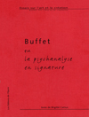 Buffet ou la psychanalyse en signature