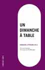 Un dimanche à table