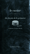 Le caviar
