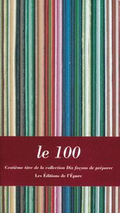 Le 100, dix auteurs pour le préparer