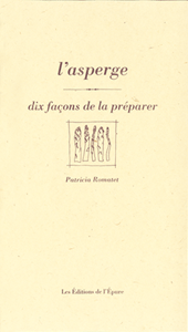 L'asperge, dix façons de la préparer