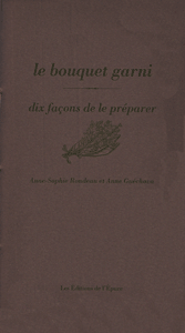 Le bouquet garni, dix façons de le préparer