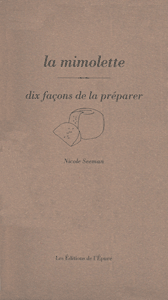 La mimolette, dix façons de la préparer