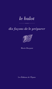 Le bulot, dix façons de le préparer