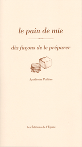 Le pain de mie, dix façons de le préparer