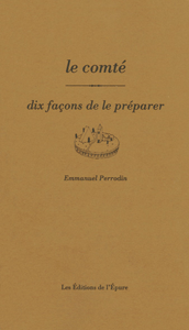 Le comté, dix façons de le préparer