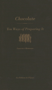 Chocolate, Ten Ways of Preparing It