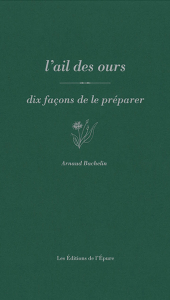 L'ail des ours, dix façons de le préparer