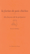 La farine de pois chiches