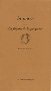 La poire, dix façons de la préparer