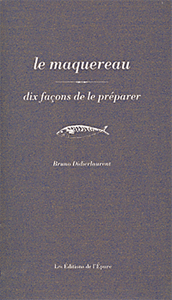 Le maquereau, dix façons de le préparer