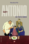 San-Antonio se met à table