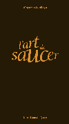 L'art de saucer 