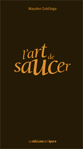 L'art de saucer 