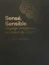 Sensé, sensible Japon