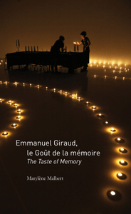 Emmanuel Giraud, The Taste of Memory