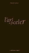 L'art de ficeler