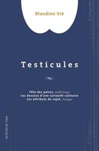 Testicules - Fêtes des paires