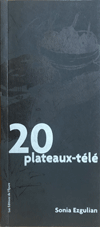 20 plateaux télé