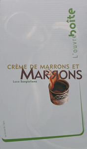 Crème de marrons et marrons