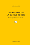 Le livre contre la gueule de bois