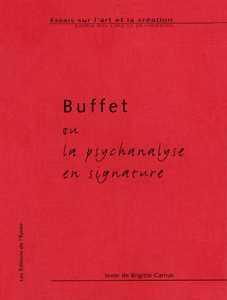Buffet ou la psychanalyse en signature