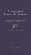 Le roquefort le rocher du combalou